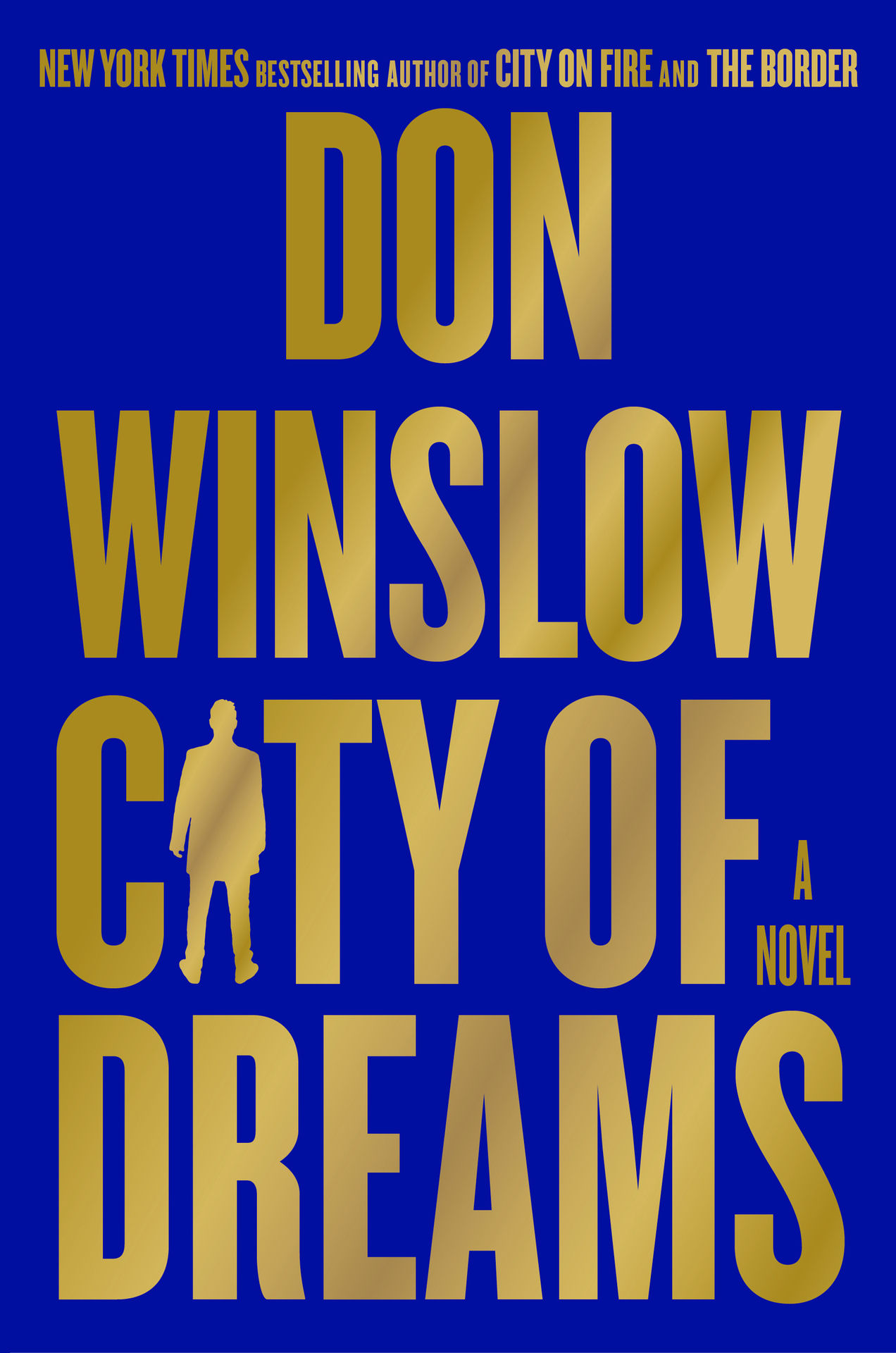 City of Dreams, by Don Winslow