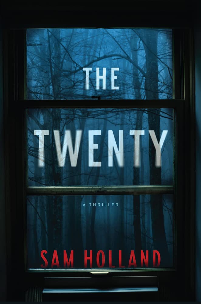 The Twenty, by Sam Holland