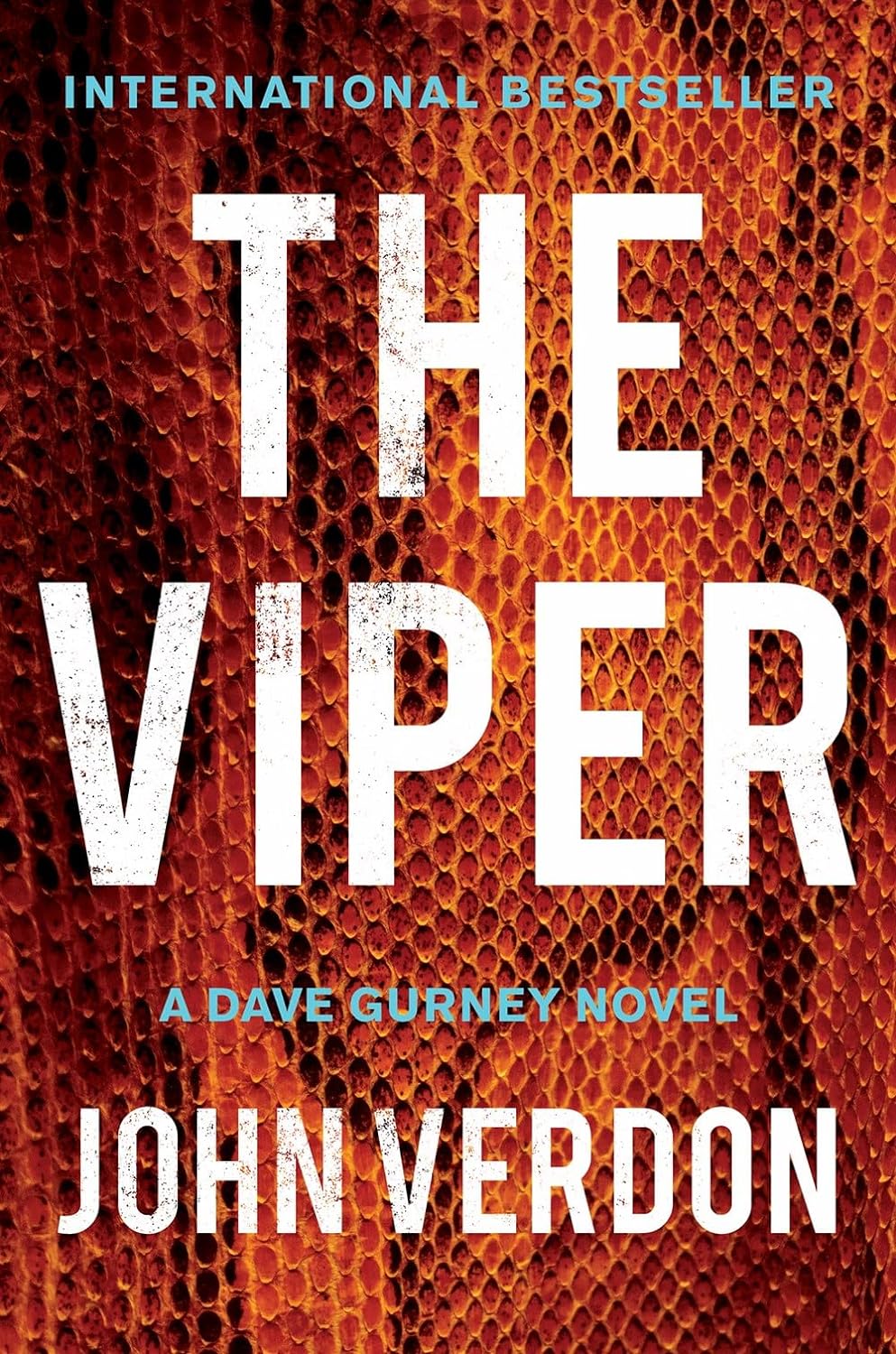 The Viper: A Dave Gurney Novel by John Verdon
