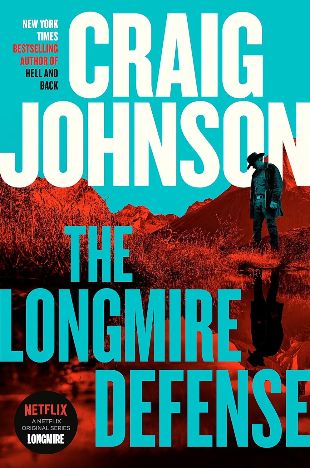 The Longmire Defense: A Longmire Mystery by Craig Johnson