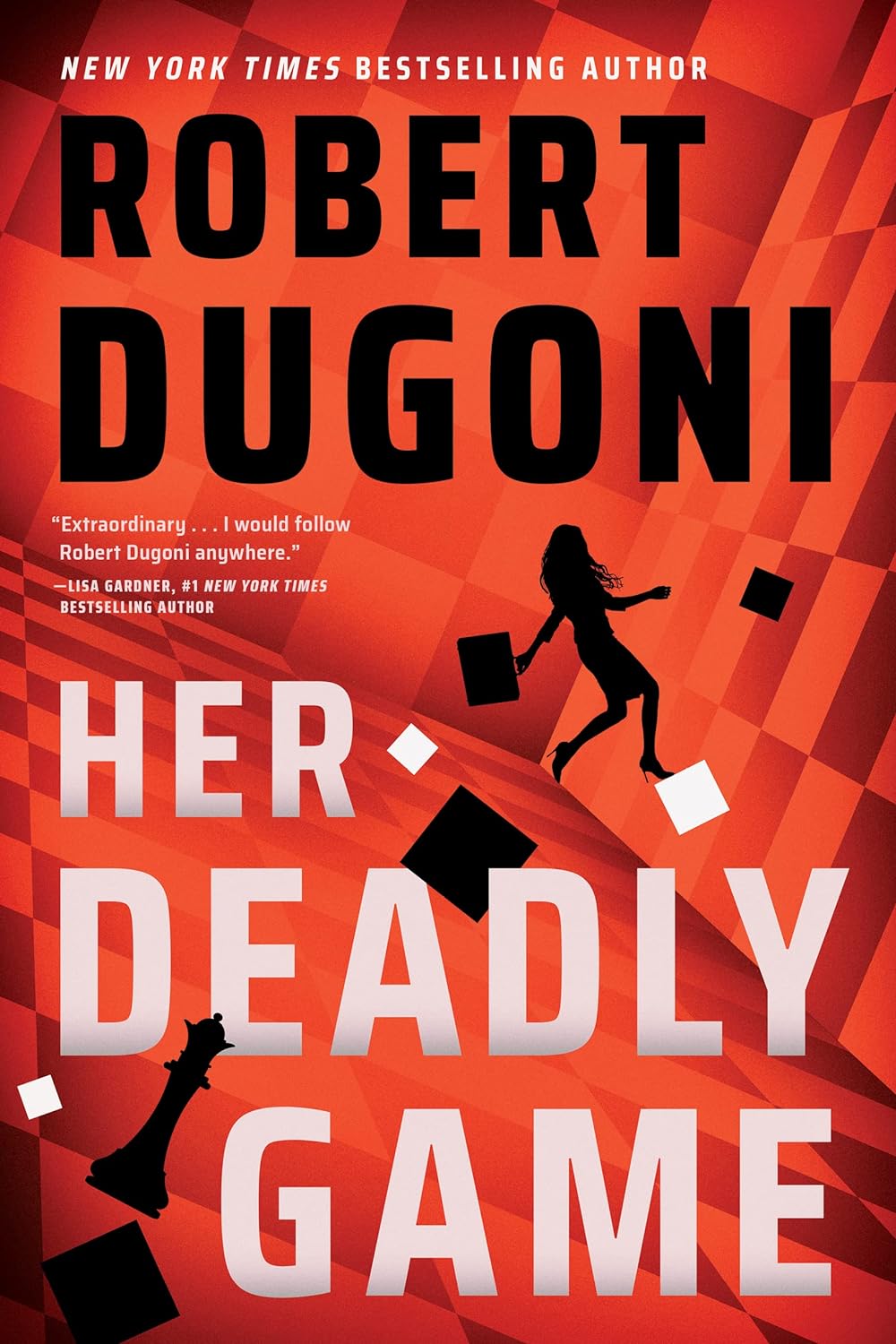 Her Deadly Game, by Robert Dugoni
